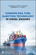 Ouyang / An / Li |  Common Rail Fuel Injection Technology in Diesel Engines | Buch |  Sack Fachmedien