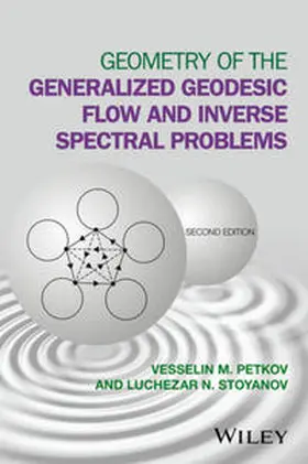 Petkov / Stoyanov | Geometry of the Generalized Geodesic Flow and Inverse Spectral Problems | E-Book | www.sack.de