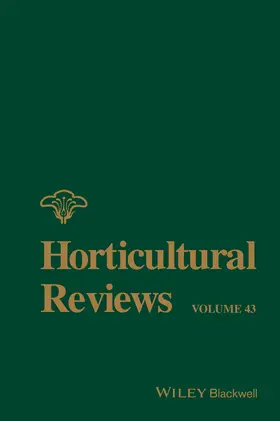 Janick | Horticultural Reviews, Volume 43 | Buch | 978-1-119-10775-0 | www.sack.de