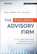 Tibergien / Dellarocca |  The Enduring Advisory Firm | Buch |  Sack Fachmedien