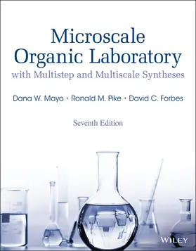 Mayo / Pike / Forbes |  Microscale Organic Laboratory | Buch |  Sack Fachmedien