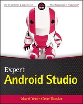 Yener / Dundar |  Expert Android Studio | eBook | Sack Fachmedien