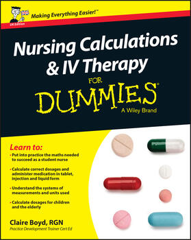 Boyd | Nursing Calculations and IV Therapy For Dummies - UK | Buch | 978-1-119-11416-1 | sack.de