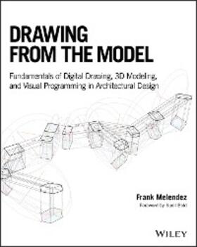 Melendez |  Drawing from the Model | eBook | Sack Fachmedien