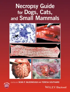 McDonough / Southard |  Necropsy Guide for Dogs, Cats, and Small Mammals | Buch |  Sack Fachmedien