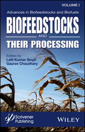 Singh / Chaudhary |  Advances in Biofeedstocks and Biofuels, Volume 1 | eBook | Sack Fachmedien