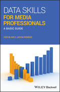 Blake / Reineke |  Data Skills for Media Professionals | Buch |  Sack Fachmedien