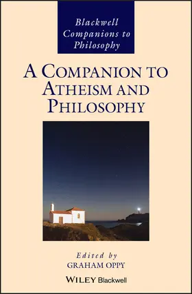 Oppy |  A Companion to Atheism and Philosophy | Buch |  Sack Fachmedien