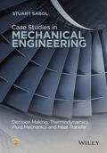 Sabol |  Case Studies in Mechanical Engineering | Buch |  Sack Fachmedien