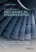 Sabol |  Case Studies in Mechanical Engineering | eBook | Sack Fachmedien