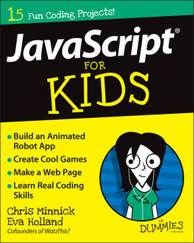 Minnick / Holland |  JavaScript For Kids For Dummies | Buch |  Sack Fachmedien