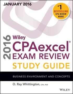 Whittington | Wiley Cpaexcel Exam Review 2016 Study Guide January: Business Environment and Concepts | Buch | 978-1-119-11998-2 | sack.de