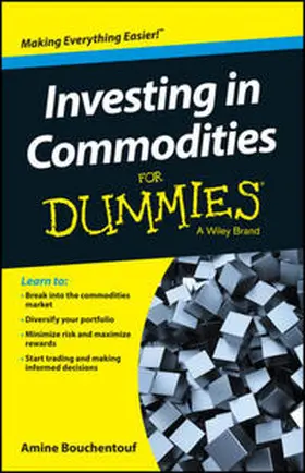 Bouchentouf |  Investing in Commodities For Dummies | Buch |  Sack Fachmedien