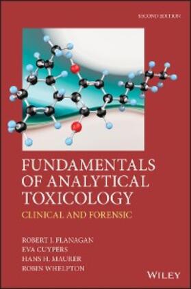 Flanagan / Cuypers / Maurer |  Fundamentals of Analytical Toxicology | eBook | Sack Fachmedien