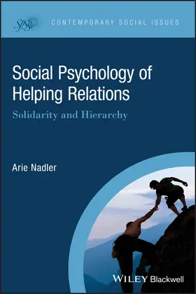 Nadler | Social Psychology of Helping Relations | Buch | 978-1-119-12461-0 | www.sack.de