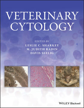 Sharkey / Radin / Seelig | Veterinary Cytology | Buch | 978-1-119-12570-9 | sack.de