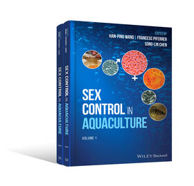 Wang / Piferrer / Chen | Sex Control in Aquaculture | Buch | 978-1-119-12726-0 | sack.de