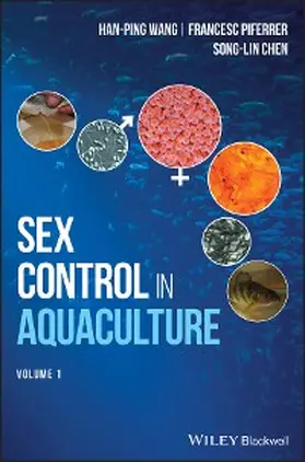 Wang / Piferrer / Chen |  Sex Control in Aquaculture | eBook | Sack Fachmedien
