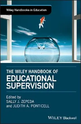 Zepeda / Ponticell |  The Wiley Handbook of Educational Supervision | eBook | Sack Fachmedien