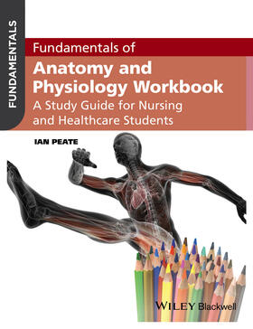 Peate |  Peate, I: Fundamentals of Anatomy and Physiology Workbook | Buch |  Sack Fachmedien