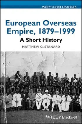 Stanard |  European Overseas Empire, 1879 - 1999 | eBook | Sack Fachmedien