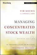 Kochis / Lewis |  Managing Concentrated Stock Wealth | Buch |  Sack Fachmedien
