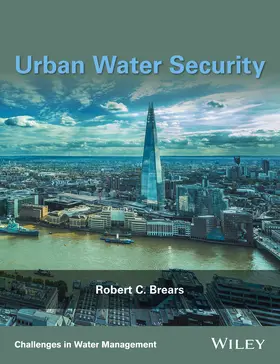 Brears | Urban Water Security | Buch | 978-1-119-13172-4 | www.sack.de
