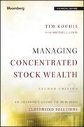 Kochis / Lewis |  Managing Concentrated Stock Wealth | eBook | Sack Fachmedien