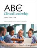 Swanwick / McKimm |  ABC of Clinical Leadership | eBook | Sack Fachmedien