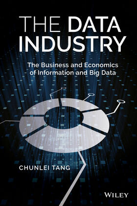 Tang |  The Data Industry | Buch |  Sack Fachmedien