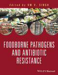 Singh |  Food Borne Pathogens and Antibiotic Resistance | eBook | Sack Fachmedien