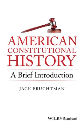 Fruchtman |  American Constitutional History | Buch |  Sack Fachmedien