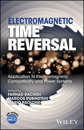 Rachidi / Rubinstein / Paolone |  Electromagnetic Time Reversal | Buch |  Sack Fachmedien