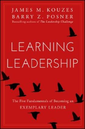 Kouzes / Posner |  Learning Leadership | eBook | Sack Fachmedien