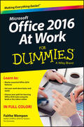 Wempen |  Wempen, F: Office 2016 at Work For Dummies | Buch |  Sack Fachmedien