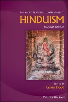 Flood |  The Wiley Blackwell Companion to Hinduism | eBook | Sack Fachmedien