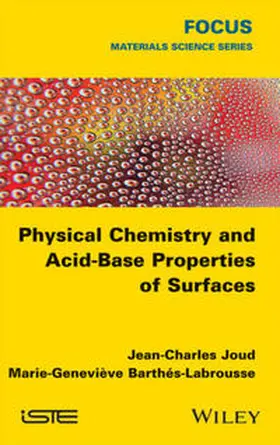 Joud / Barthés-Labrousse | Physical Chemistry and Acid-Base Properties of Surfaces | E-Book | www.sack.de