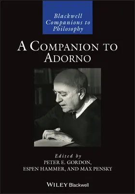 Gordon / Hammer / Pensky |  A Companion to Adorno | Buch |  Sack Fachmedien