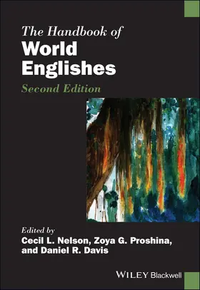 Nelson / Proshina / Davis | The Handbook of World Englishes | Buch | 978-1-119-14724-4 | www.sack.de