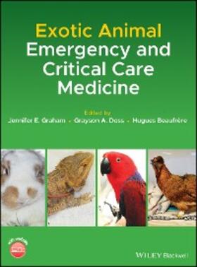 Graham / Doss / Beaufrère | Exotic Animal Emergency and Critical Care Medicine | E-Book | www.sack.de