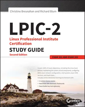 Bresnahan / Blum |  Lpic-2: Linux Professional Institute Certification Study Guide | Buch |  Sack Fachmedien