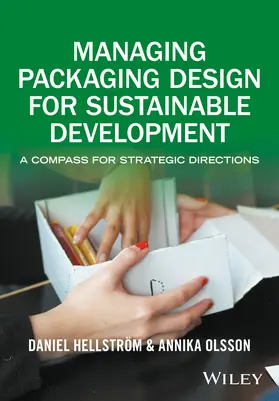 Hellström / Olsson |  Managing Packaging Design for Sustainable Development | Buch |  Sack Fachmedien