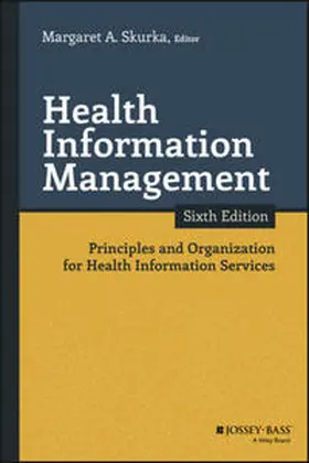 Skurka |  Health Information Management | eBook | Sack Fachmedien