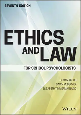 Jacob / Decker / Lugg |  ETHICS & LAW FOR SCHOOL PSYCHO | Buch |  Sack Fachmedien