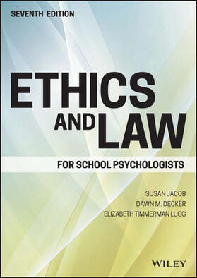 Jacob / Decker / Lugg | ETHICS & LAW FOR SCHOOL PSYCHO | Buch | 978-1-119-15706-9 | sack.de
