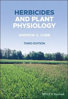 Cobb | Herbicides and Plant Physiology | E-Book | www.sack.de