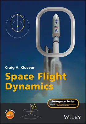 Kluever / Belobaba / Cooper |  Space Flight Dynamics | Buch |  Sack Fachmedien
