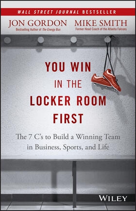 Gordon / Smith | You Win in the Locker Room First | Buch | sack.de