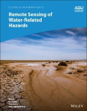 Zhang / Hong / Aghakouchak |  Remote Sensing of Water-Related Hazards | eBook | Sack Fachmedien