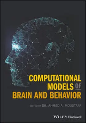 Moustafa | Computational Models of Brain and Behavior | E-Book | sack.de
